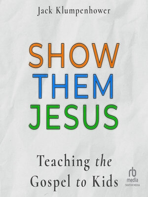 cover image of Show them Jesus